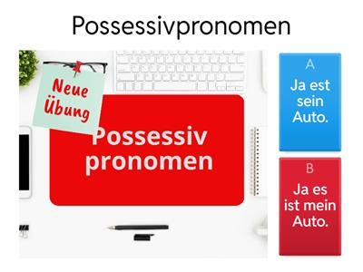 Possessivpronomen: mein, dein, unser, euer