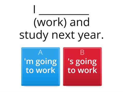 QUIZ Going to Sentences 