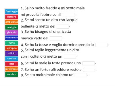 A2- Questioni di salute. Completa con le parole adatte.