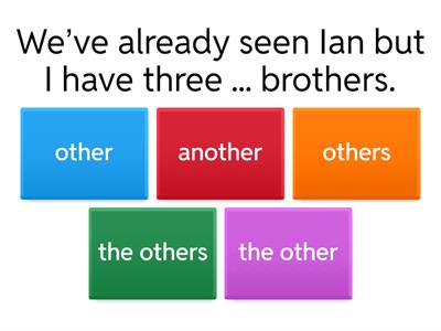 Another, other, others, the others