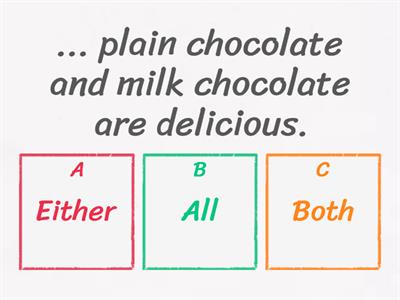 Both, either, neither, none of, all