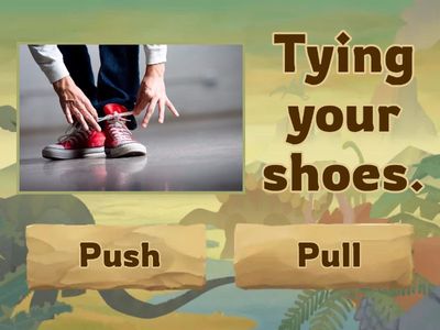 Forces - Push and pull  