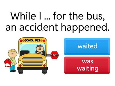 Past Simple & Past Continuous 7-8