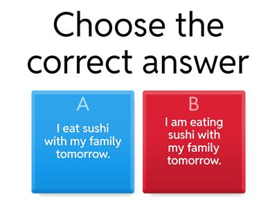 Present Continuous with Future Meaning