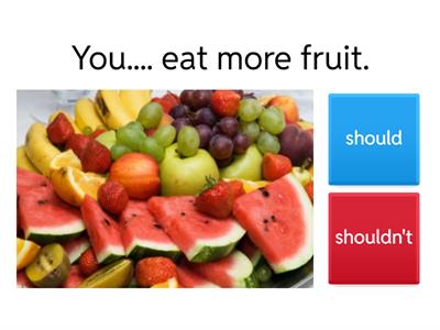  Should  / shouldn't