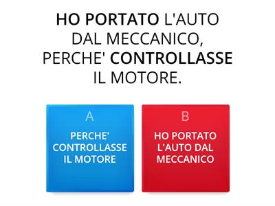 A. del PERIODO: CROCETTA LA PROPOSIZIONE PRINCIPALE