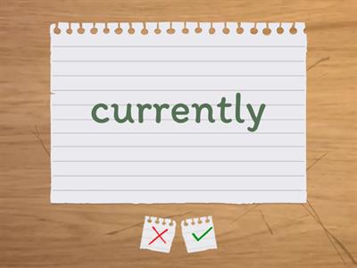 Signal words Present Simple /Present Continuous