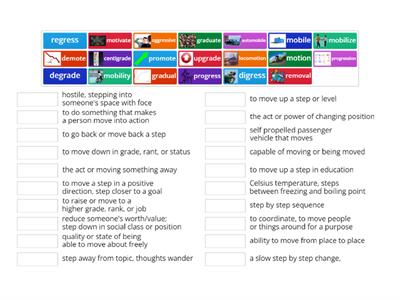  mob, mot, grad, gress Root Words