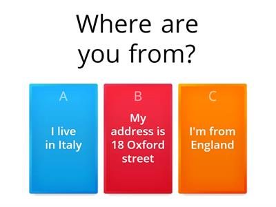 Where are you from?