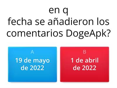 ¿cuanto sabes de DogeApk? 3