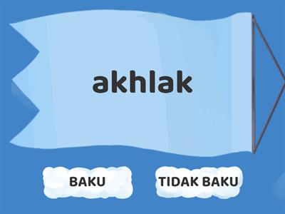 KATA BAKU DAN TIDAK BAKU