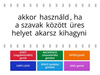 Párosítsd a billentyűt azzal, amilyen feladatot ellát! (képek nélkül)