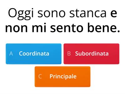 Analisi del periodo - Principale, coordinata o subordinata?