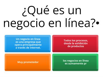 CUESTIONARIO DE NEGOCIOS EN LINEA
