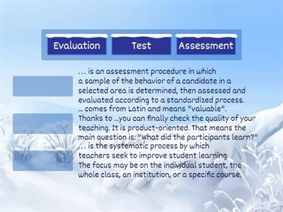 Test - Evaluation - Assessment