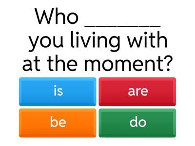 Auxiliary verbs: do, be, have