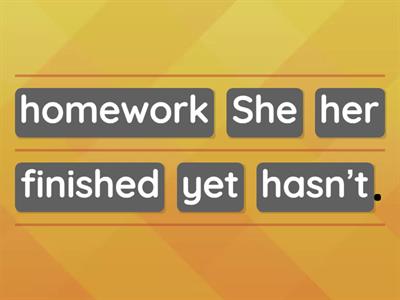 YET - ALREADY - JUST