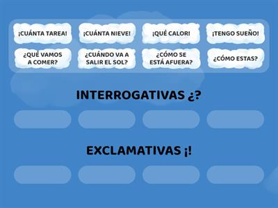 INTERROGATIVAS (¿?) Y EXCLAMATIVAS (!¡)