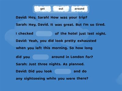 Prepare B2 level 6 - Unit 8 Phrasal verbs: travel (dialogue)