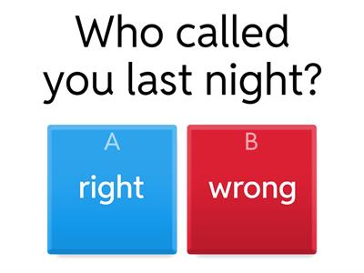 Subject and Object Questions