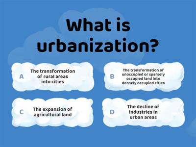 Urbanization