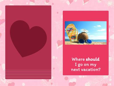  Modals of advice questions (should / had better)