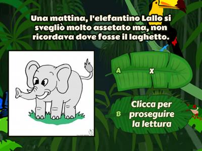 Comprensione del testo - L'elefantino Lallo cerca l'acqua