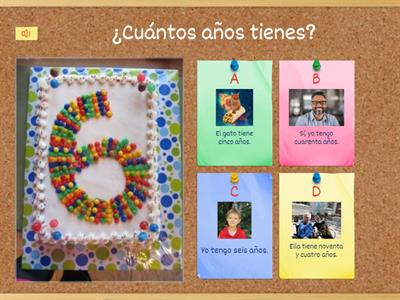 ¿Cuántos años tienes?/¿Cuántos años tiene Usted?  quiz