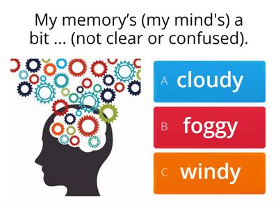 Outcomes Upper (Unit 7) Weather idioms