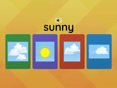 Kinds of Weather (sunny, rainy, windy, cloudy)