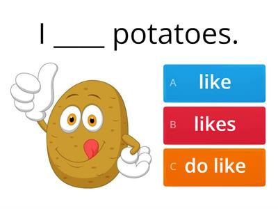 Like / Likes/ Do/ Does (+/-/?).