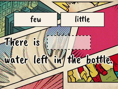 Quantifiers - Few x Little