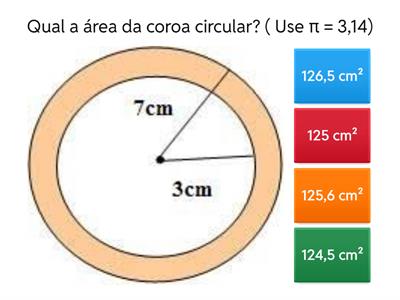 Aréa do Circulo; Coroa Circular; Setor circular.