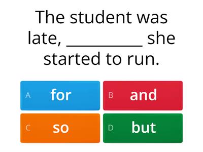 Coordinating Conjunctions: FANBOYS