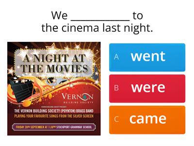  Past Simple affirmative, negative and interrogative.