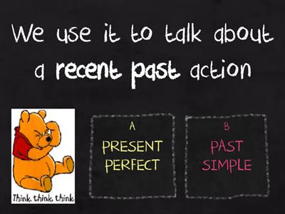 Present Perfect VS Past Simple