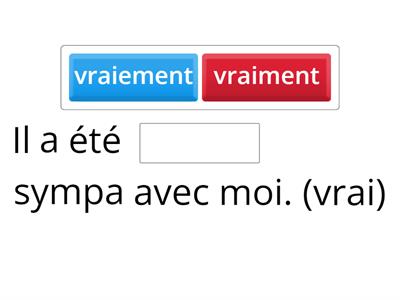 Les adverbes en -ment