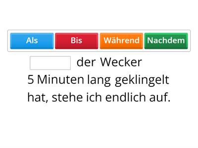  Temporale Konnektoren - Nachdem, bevor, während, sobald...