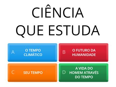  O QUE É HISTÓRIA?