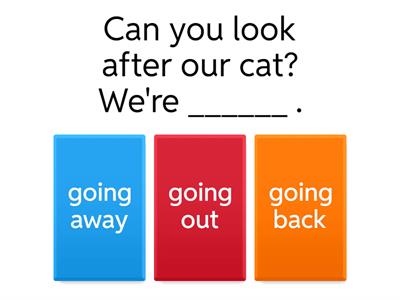 EF pre-intermediate 10B Phrasal verbs 