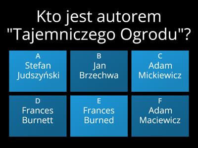 Powtórzenie wiadomości - "Tajemniczy Ogród"