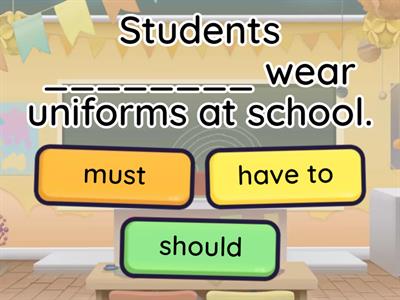 should, have to, must, mustn't