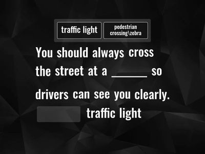 Fill in the missing word or phrase (Driving)