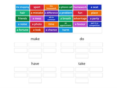 Collocations: do, make, have, take