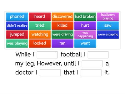 Narrative Tenses - Past Tenses