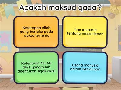Beriman Kepada Qada' Dan Qadar