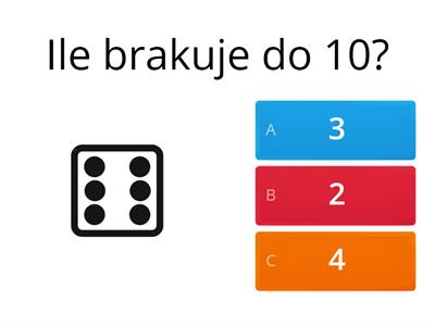 Ile brakuje do 10?