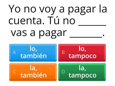 Affirmative & Negative Words Practice - Spanish