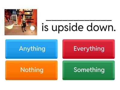 Anything, Everything, Nothing, Something