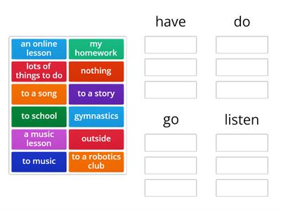 Have / go / do / listen verb collocations